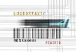 Lucidstatic - Nexus 0001 Rewired  (CDr)