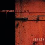 Lustmord - Lustmord Rising (06.06.06) (CD Limited Edition)