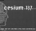 Cesium_137 - The Art Of Controlling And Composing (EP)