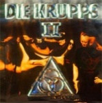 Die Krupps - II  The Final Option + The Final Option Remixed (2CD Digipak)