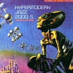 Alec Empire - Hypermodern Jazz 2000.5 (CD)