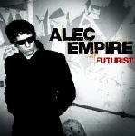 Alec Empire - Futurist