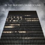 In The Nursery - Blind Sound (CD)