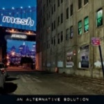 Mesh - An Alternative Solution (Limited 2CD)