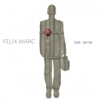 Felix Marc - The Muse (Limited MCD)