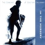 In The Nursery - The Cabinet Of Doctor Caligari  (CD)