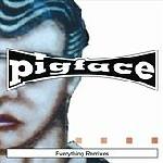 Pigface - Everything Remixes - Instrumentals  (Album)