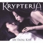 Krypteria - My Fatal Kiss (CD)