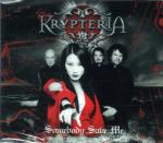 Krypteria - Somebody Save Me  (EP)