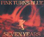 Pink Turns Blue - Seven Years 