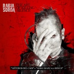 Rabia Sorda - The Art Of Killing Silence (2CD)