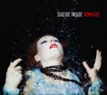 Suicide Inside - Homicide + Genocide (Limited 2CD Digibox)