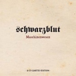 Schwarzblut - Maschinenwesen + Sondermaschinen (Limited 2CD Digibox)