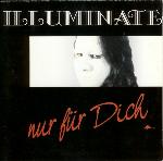 Illuminate - Nur Für Dich  (MCD Promo)