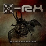 X-RX - Activate The Machinez (CD)