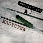 Projekt LR - M3DYCYNA (CD)