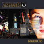 Mesh - Automation Baby (Limited 2CD Digibox)