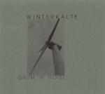 Winterkälte - Drum 'N' Noise  (CD)