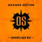 Orange Sector - Vorwärts Nach Weit (CD)