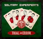 Solitary Experiments - Trial And Error