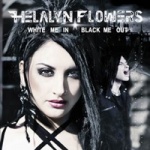 Helalyn Flowers - White Me In/Black Me Out (CD)