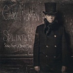 Gary Numan - Splinter (Songs From A Broken Mind) (CD)