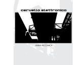 Cervello Elettronico - Anima Meccanica (CD)