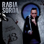 Rabia Sorda - Hotel Suicide (2CD)