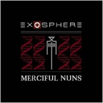 Merciful Nuns - Exosphere + Supernovae (Limited 2CD Digipak)