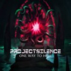 Project Silence - One Way to Hell (CDS)