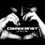 Combichrist - We Love You (Limited 2LP Vinyl+CD)