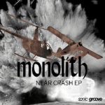 Monolith - Near Crash (Limited 12