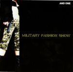 And One - Military Fashion Show	         (CDS)
