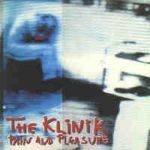 The Klinik - Pain And Pleasure (single Vinyl)