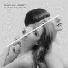 Black Nail Cabaret - Harry Me Marry Me Bury Me Bite Me (CD)