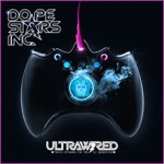Dope Stars Inc. - Ultrawired (CD)
