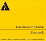 Einstürzende Neubauten - Faustmusik (CD)