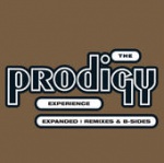 The Prodigy - Experience: Expanded (Remastered) (CD)
