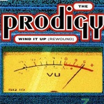 The Prodigy - Wind It Up (CDS)