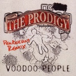 The Prodigy - Voodoo People (Pendulum Remix) (CDS)