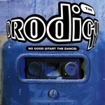 The Prodigy - No Good (CDS)