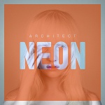 Architect - Neon (EP)