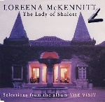 Loreena McKennit - The Lady Of Shalott 