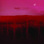 Randal Collier-Ford - Dark Corners (Deluxe Edition) (CD)