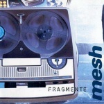 Mesh - Fragmente (CD)