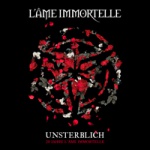 L'Âme Immortelle - Unsterblich (CD)