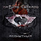 Circuito Cerrado - Arrhythmia (Bonus Tracks Version) (CD)
