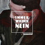 Hypnoskull - Immer Wieder Nein (CD)