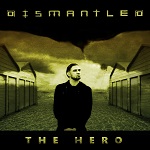 Dismantled - The Hero (EP)