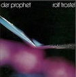 Rolf Trostel - Der Prophet (CD)